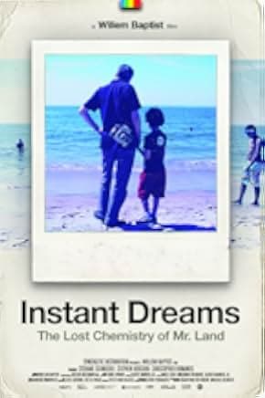 Instant Dreams 2017