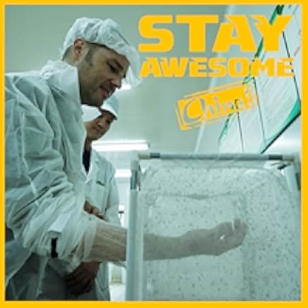 Stay Awesome, China! 2019