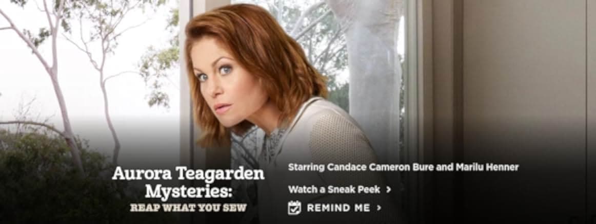 Reap What You Sew: An Aurora Teagarden Mystery Episode aired Apr 15, 2018