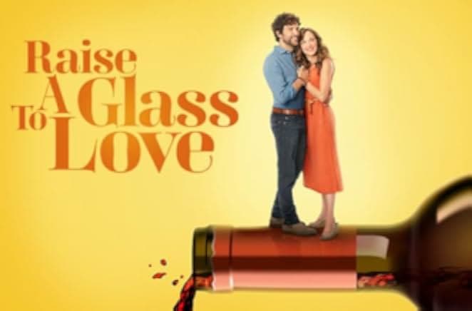 Raise a Glass to Love 2021