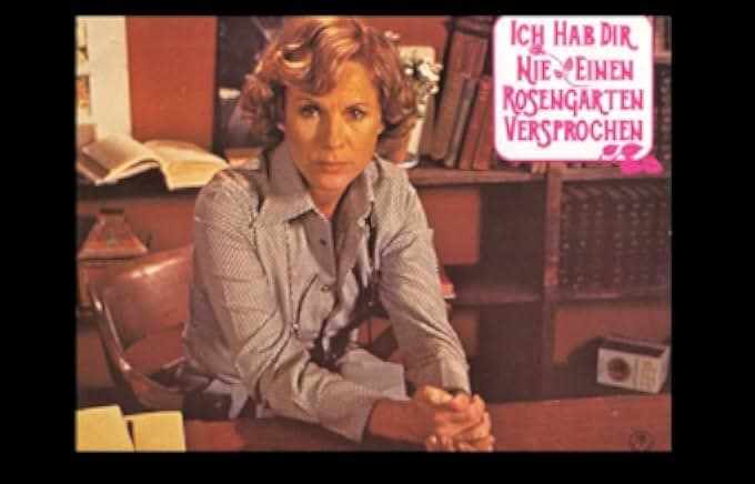 I Never Promised You a Rose Garden 1977
