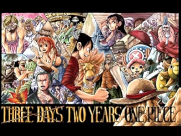 One Piece: 3D2Y - Overcome Ace's Death! Luffy's Vow to His Friends 2014