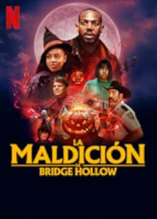 The Curse of Bridge Hollow 2022
