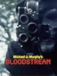 Bloodstream 1985