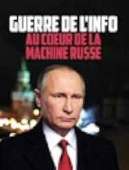 Inside the Russian Info War Machine 2018