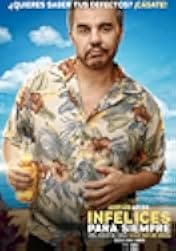 Infelices para Siempre 2023