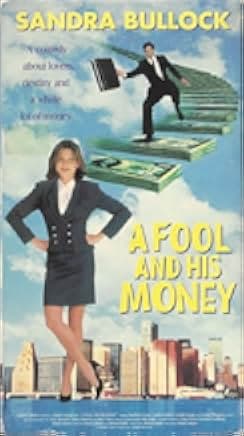 A Fool and His Money 1989