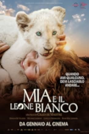 Mia and the White Lion 2018