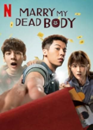 Marry My Dead Body 2023