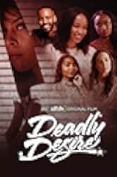 Deadly Desire 2023