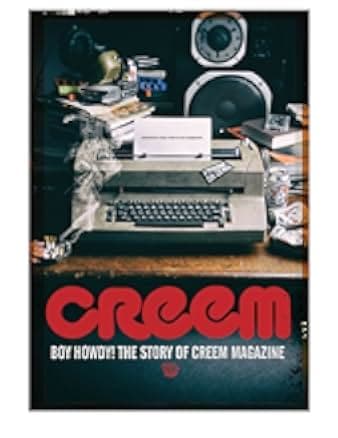 Creem: America's Only Rock 'n' Roll Magazine 2019