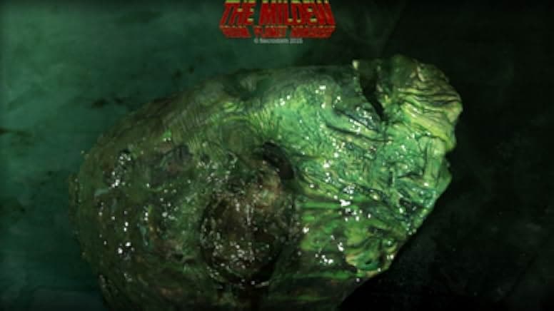 The Mildew from Planet Xonader 2015
