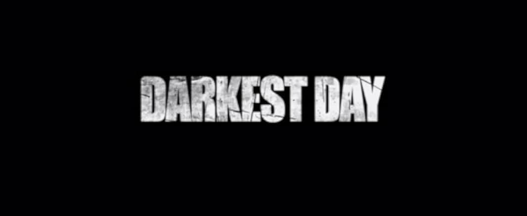 Darkest Day 2015
