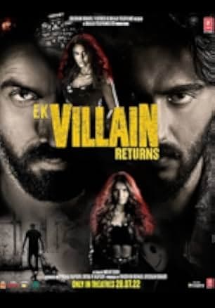 Ek Villain Returns 2022