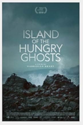Island of the Hungry Ghosts 2018