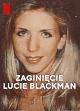 Missing: The Lucie Blackman Case 2023