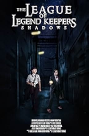 The League of Legend Keepers: Shadows 2019