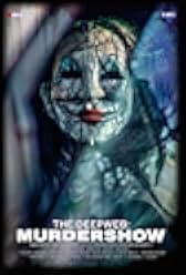 The Deep Web: Murdershow 2023