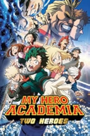 My Hero Academia: Two Heroes 2018
