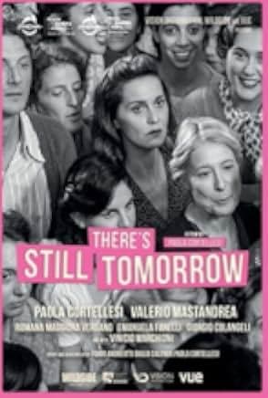 There's Still Tomorrow 2023