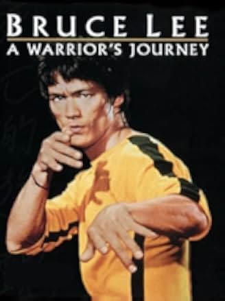 Bruce Lee: A Warrior's Journey 2001
