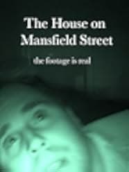 The House on Mansfield Street 2018