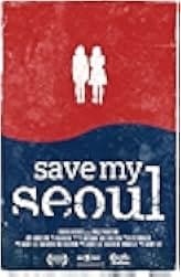 Save My Seoul 2017
