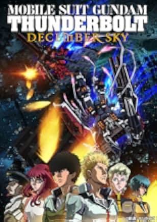 Mobile Suit Gundam Thunderbolt: December Sky 2016
