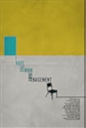 I Hate the Man in My Basement 2020