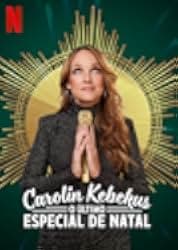 Carolin Kebekus: The Last Christmas Special 2021