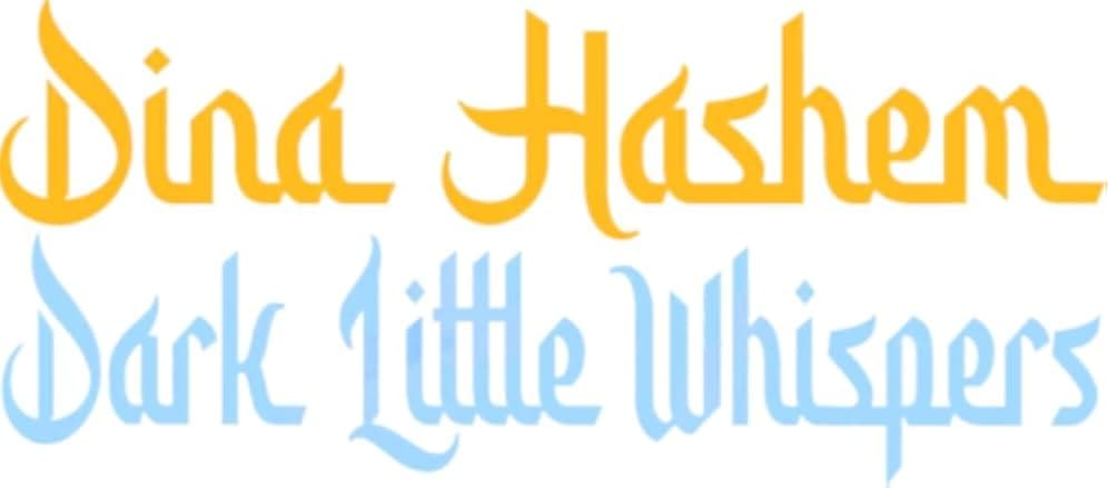 Dina Hashem: Dark Little Whispers 2023