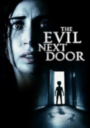 The Evil Next Door 2021