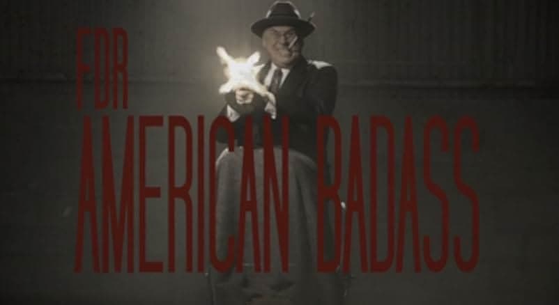 FDR: American Badass! 2012