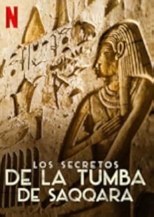 Secrets of the Saqqara Tomb 2020
