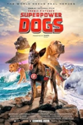 Superpower Dogs 2019
