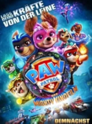 PAW Patrol: The Mighty Movie 2023