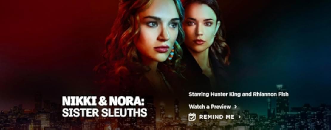 Nikki & Nora: Sister Sleuths 2022