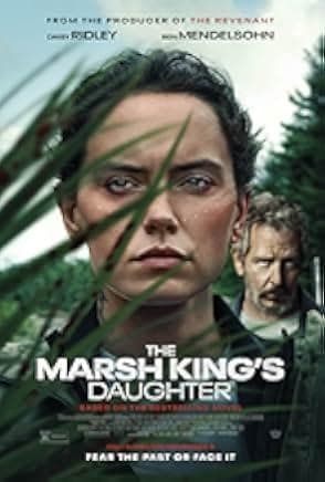 The Marsh King's Daughter 2023