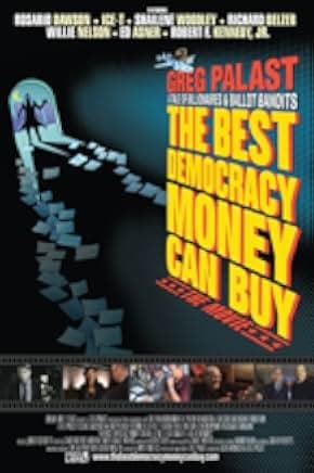 The Best Democracy Money Can Buy 2016