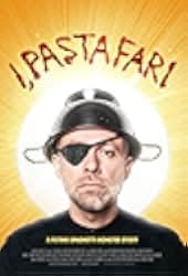 I, Pastafari: A Flying Spaghetti Monster Story 2019
