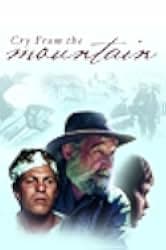Cry from the Mountain 1986