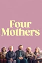 Four Mothers 2024