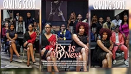 My Ex Is My Next 2023