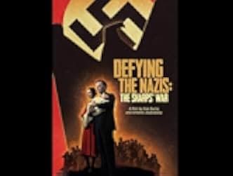 Defying the Nazis: The Sharps' War 2016