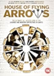 House of Flying Arrows 2016