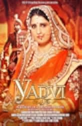 Yadvi: The Dignified Princess 2017