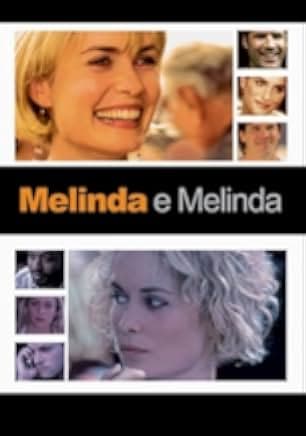 Melinda and Melinda 2004