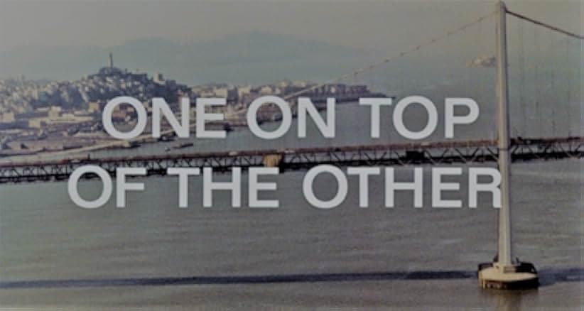 One on Top of the Other 1969