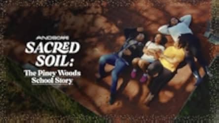 Sacred Soil: The Piney Woods School Story 2024