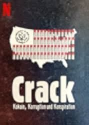 Crack: Cocaine, Corruption & Conspiracy 2021